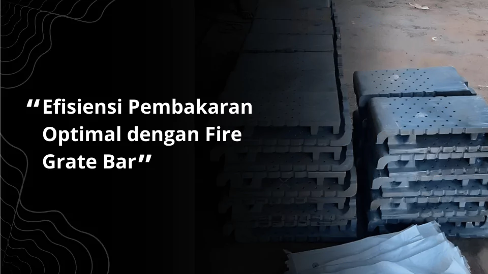 Fire Grate Bar Parama Logam